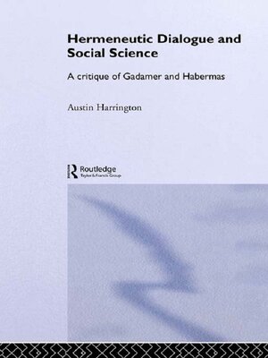 cover image of Hermeneutic Dialogue and Social Science